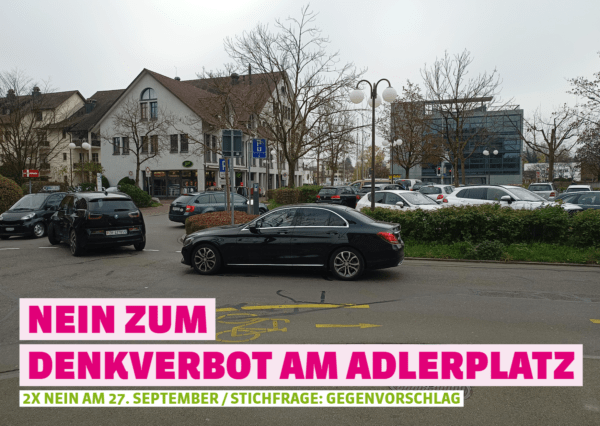 NEIN zum Denkverbot am Adlerplatz (Foto: David Siems, zvg)